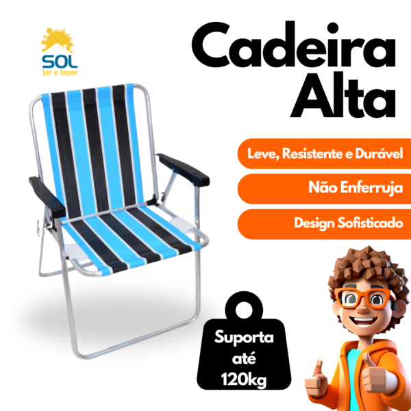 Cadeira de Praia Alta em Alumínio Resistência e Conforto para você Suporta Até 120kg Cores Variadas - Image 4