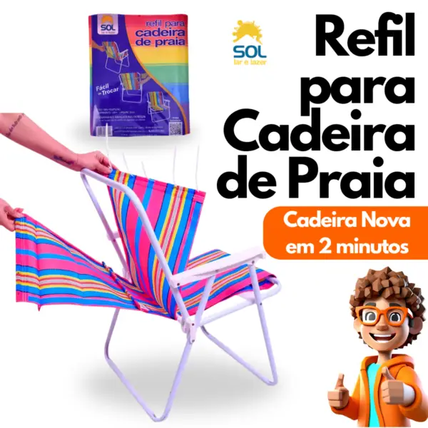 Refil de Cadeira de Praia Troca Fácil e Rápida Suporta 120kg